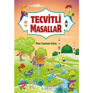 Tecvitli Masallar - Mine Taşdemir Kuluç