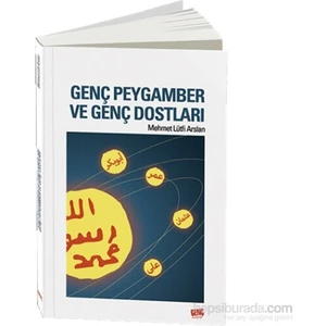 Genç Peygamber Ve Genç Dostları
