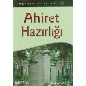 Ahiret Hazırlığı