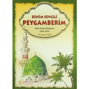 Benim Sevgili Peygamberim