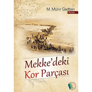 Mekke'deki Kor Parçası