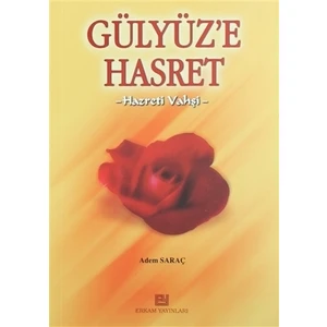 Gülyüze Hasret
