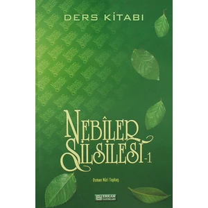 Nebiler Silsilesi Ders Kitabı - 1 - Osman Nuri Topbaş