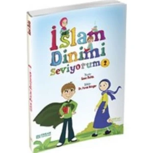 İslam Dinimi Seviyorum :2