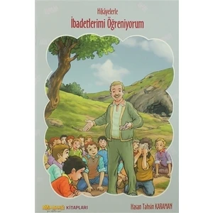 Hikayelerle İbadetlerimi Öğreniyorum