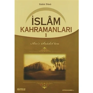 İslam Kahramanları - 1