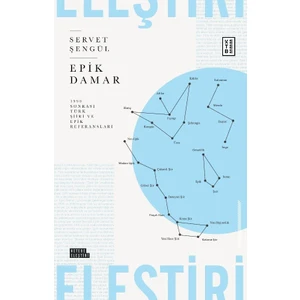 Ketebe Yayınları Epik Damar - Servet Şengül