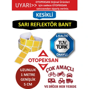 Fosfor Şerit Bant - Reflektör Bant - 1 Metre Kesikli Sarı - Tüvtürk Onaylı