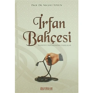 İrfan Bahçesi - Prof. Dr. Necdet Tosun