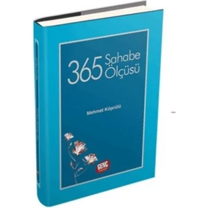 365 Sahabe Ölçüsü - Mehmet Köprülü