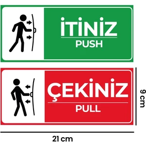 Itiniz Çekiniz Kapı Uyarı Etiketi Sticker (9X21 Cm)