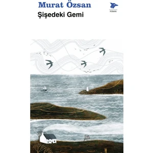 Şişedeki Gemi