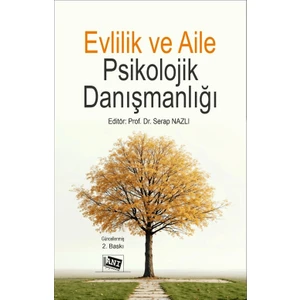 Evlilik ve Aile Psikolojik Danışmanlığı