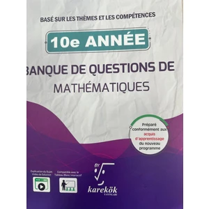 10E Annee Banque De Questıons De Mathematıoques