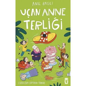 Uçan Anne Terliği - Anıl Basılı