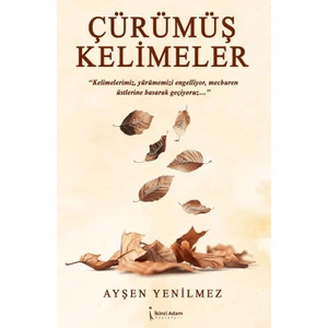 Çürümüş Kelimeler