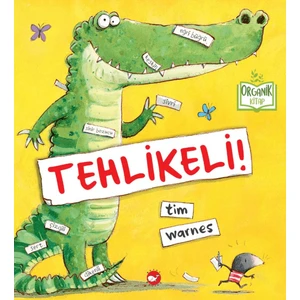 Tehlikeli (Organik Kitap)
