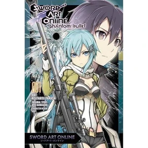 Sword Art Online: Phantom Bullet Vol. 1 (Manga)