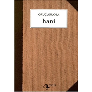 Hani -  Oruç Aruoba