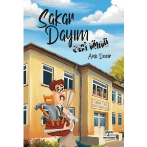 Sakar Dayım - Geri Döndü