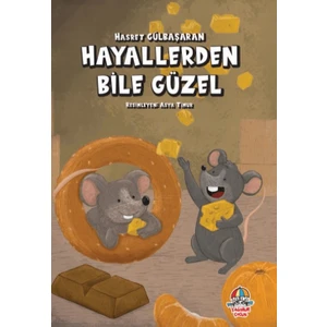 Hayallerden Bile Güzel