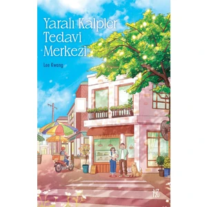 Yaralı Kalpler Tedavi Merkezi - Lee Kwang
