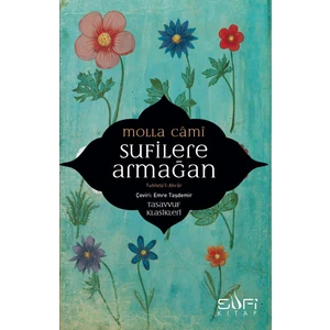 Sufilere Armağan - Molla Camii