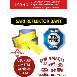 Fosfor Şerit Bant - Reflektör Bant - 1 Metre Sarı - Tüvtürk Onaylı