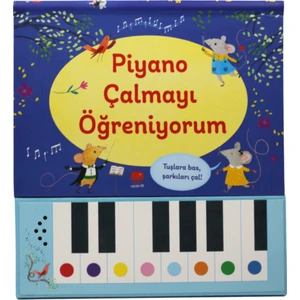 Piyano Çalmayı Öğreniyorum (Piyanolu Kitap) - Sam Taplin - Rachel Greene
