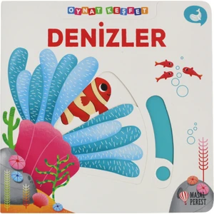 Oynat Keşfet: Denizler (Hareketli Kitap)