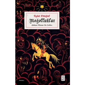 Ketebe Yayınları Moğolluklar - Aykut Ertuğrul