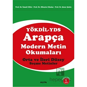 Alfa Arapça Modern Metin Okumaları Orta ve İleri Düzey YÖKDİL-YDS Kitabı 626 Sayfa