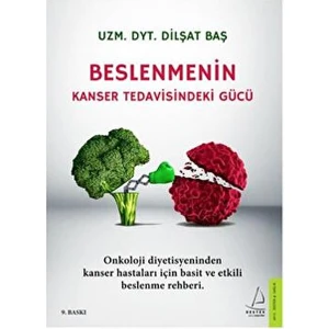 Destek Yayınları Beslenmenin Kanser Tedavisindeki Gücü Dilşat Baş 296 Sayfa Türkçe Kitap