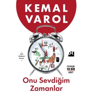 Onu Sevdiğim Zamanlar - Kemal Varol