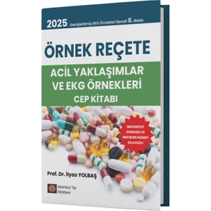 Örnek Reçete - Acil Yaklaşımlar ve Ekg Örnekleri Cep Kitabı