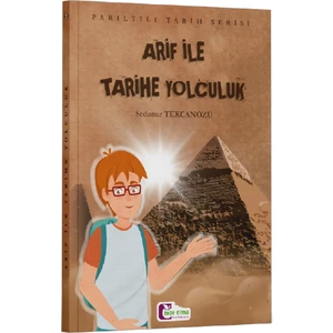 Arif ile Tarihe Yolculuk, Sedanur Tekcanözü - 5.-6.sınıf Okuma Kitabı, Yarışma Kitabı