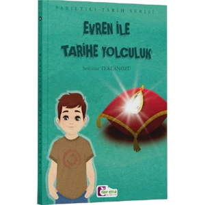 Evren ile Tarihe Yolculuk, Sedanur Tekcanözü, 5.-6.sınıf Okuma Kitabı, Yarışma Kitabı