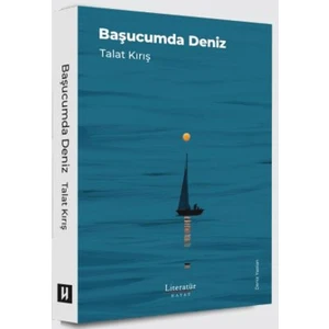 Başucumda Deniz