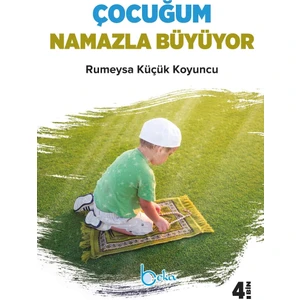 Çocuğum Namazla Büyüyor