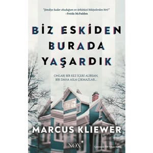 Biz Eskiden Burada Yaşardık