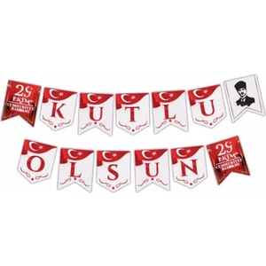 29 Ekim Cumhuriyet Bayramı Kutlu Olsun Yazılı Zikzak Banner Atatürk Detaylı Milli Bayram 190 cm