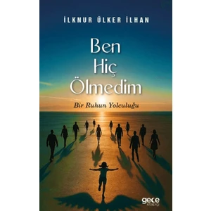 Ben Hiç Ölmedim