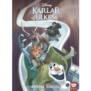 Karlar Ülkesi - Kavuşma Yolculuğu