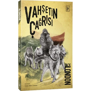 Vahşetin Çağrısı - Jack London