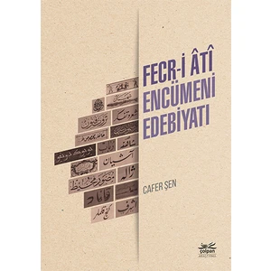 Fecr-I Âtî Encümeni Edebiyatı
