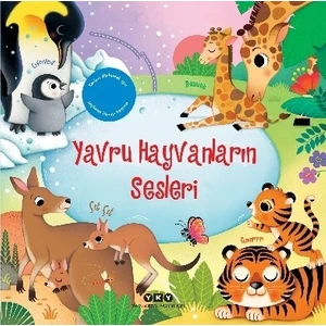 Yapı Kredi Yayınları Yavru Hayvanların Sesleri (Resimli ve Sesli) - Sam Taplin
