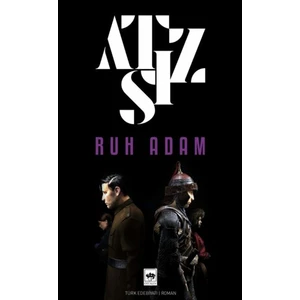 Ruh Adam - Hüseyin Nihal Atsız