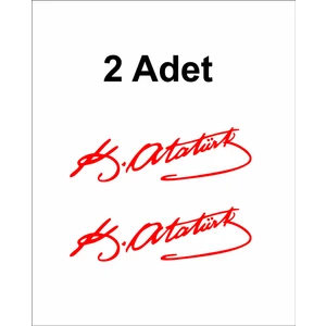 Sticker Dizayn Atatürk Imza Sticker -   (2 Adet )Mustafa Kemal Atatürk Imza Araba Oto Motosiklet Karavan Sticker 00016