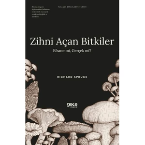 Gece Kitaplığı Zihni Açan Bitkiler Efsane Mi Gerçek Mi?