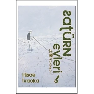 İthaki Yayınları Satürn Evleri 6. Cilt Hisae İvaoka Ciltsiz 192 Sayfa Türkçe Eser